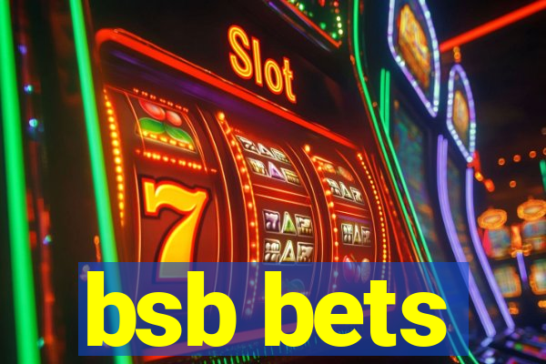 bsb bets